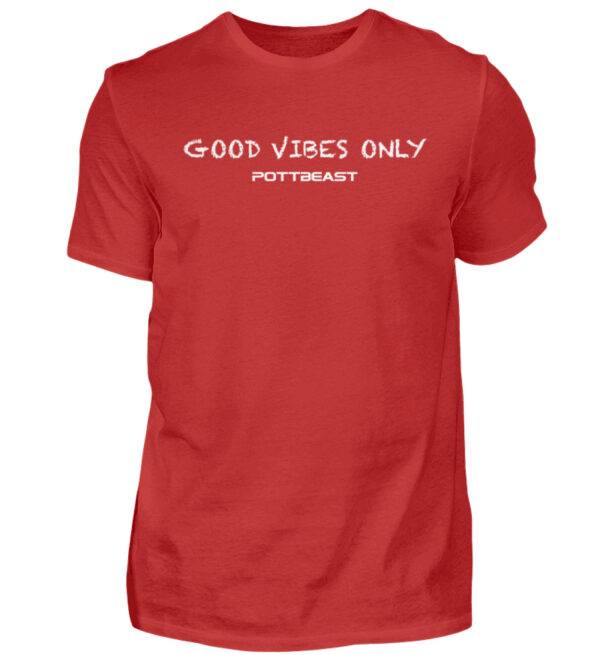 Good vibes only Pottbeast - Herren Shirt-4