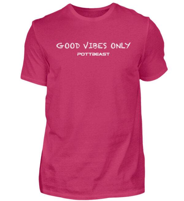 Good vibes only Pottbeast - Herren Shirt-1216