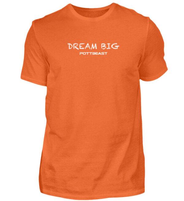 Dream Big Pottbeast - Herren Shirt-1692